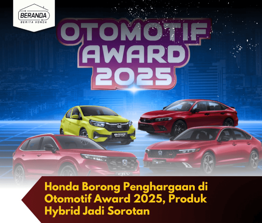 Honda Borong Penghargaan di Otomotif Award 2025